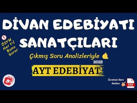 Divan Edebiyatı Sanatçıları 📌/ AYT Edebiyat 2023 (Deniz Hoca) 📘📕