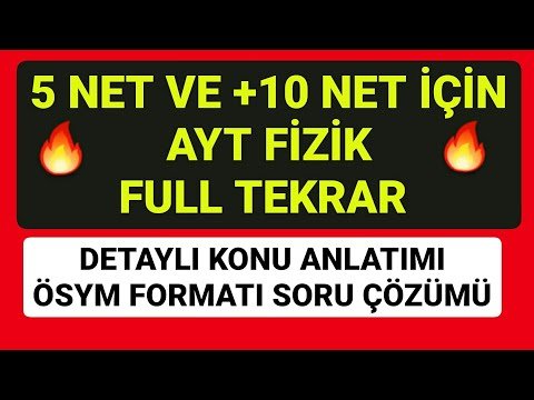 AYT FİZİK FULL TEKRAR | DETAYLI KONU ANLATIMI VE SORU ÇÖZÜMÜ | PDF | #fizikaytfulltekrar